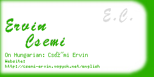 ervin csemi business card